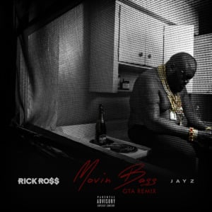 Movin’ Bass - Rick Ross (Ft. JAY-Z)