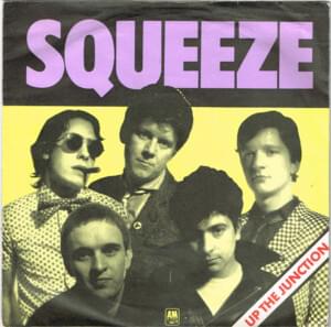 Up the Junction - Squeeze