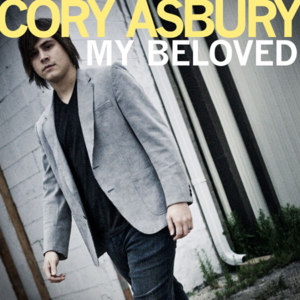 My Beloved - Cory Asbury (Ft. Jaye Thomas)