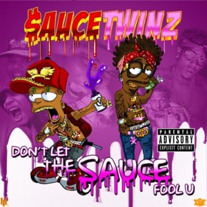 All About The Drip - Sauce Twinz (Ft. Sosamann)