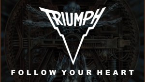 Follow Your Heart - Triumph