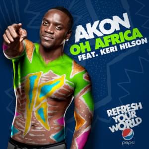 Oh Africa - Akon (Ft. Keri Hilson)