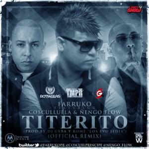 Titerito (Remix) - Farruko (Ft. Cosculluela & Ñengo Flow)