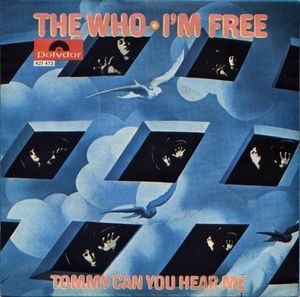 I’m Free - The Who