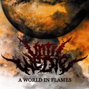 A World in Flames - Until We Die