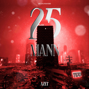 25 Mann - Azet