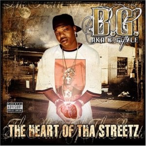 Heart of Tha Streetz - B.G. (Ft. Ziggler the Wiggler)