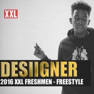 XXL Freshman Freestyle: Desiigner - Desiigner