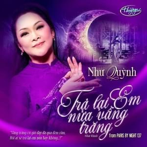 Trả Lại Em Nửa Vầng Trăng - Như Quỳnh