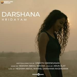 Darshana - Hesham Abdul Wahab (Ft. Darshana Rajendran)