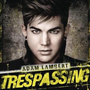 Runnin’ - Adam Lambert