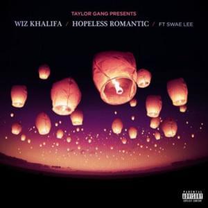 Hopeless Romantic - Wiz Khalifa (Ft. Swae Lee)