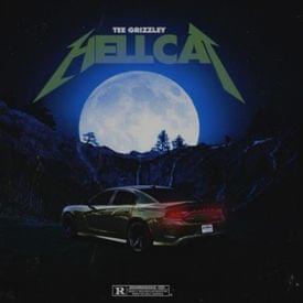 Hellcat - Tee Grizzley