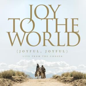 Joy to The World (Joyful, Joyful) [Live from The Chosen] - Phil Wickham (Ft. The Bonner Family, Bryan Torwalt, Jordan Feliz, Katie Torwalt & Maverick City Music)