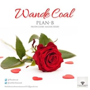 Plan B - Wande Coal