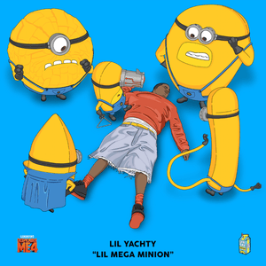 Lil Mega Minion - Lil Yachty