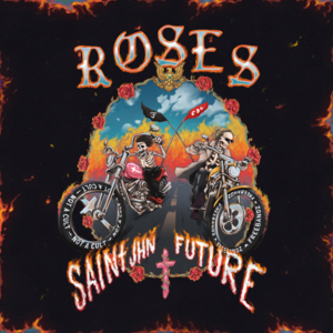 Roses (Remix) - SAINt JHN (Ft. Future)