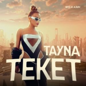 Teket - Tayna