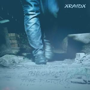 Stepping Through the Debris - XRaidX