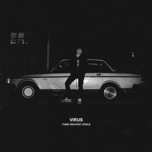 Virus - ​yung van (Ft. 9TAILS)