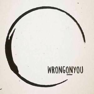 Circles - Wrongonyou