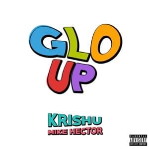 Glo Up - Krishu