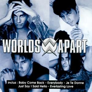 Someone Like You - Worlds Apart