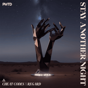 Stay Another Night - Cheat Codes & Regard