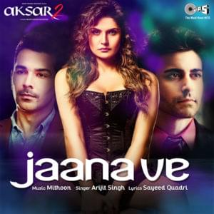 Jaana Ve - Arijit Singh