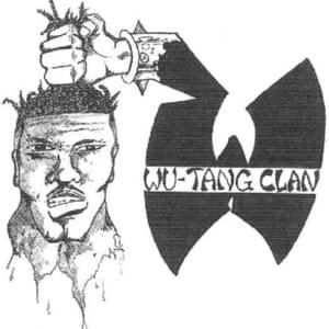 The Wu is Comin’ Through - Wu-Tang Clan