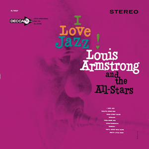 I Love Jazz - Louis Armstrong