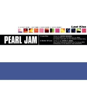 Last Kiss - Pearl Jam