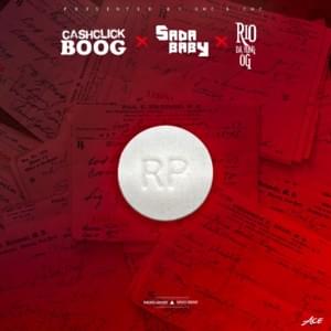 RP’s - CashClick Boog (Ft. Rio Da Yung OG & Sada Baby)