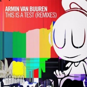 This Is A Test (Shinovi Remix) - Armin van Buuren