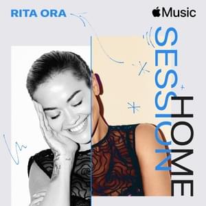 You Only Love Me (Apple Music Home Session) - Rita Ora