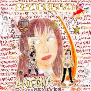 Latina Remix - Isabella Lovestory & La Goony Chonga