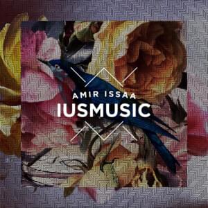 Ius music - Amir Issaa