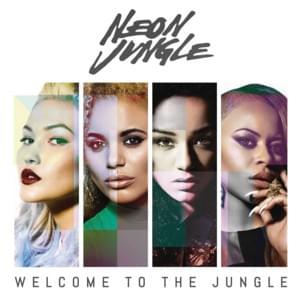 So Alive - Neon Jungle