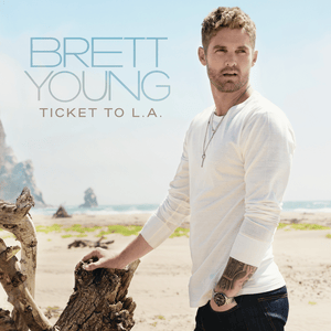 Ticket to L.A. - Brett Young