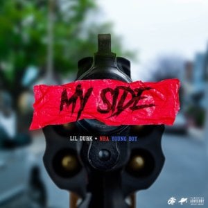 My Side - Lil Durk (Ft. YoungBoy Never Broke Again)