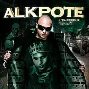 Y’a pas d’heure - Alkpote (Ft. 25G)