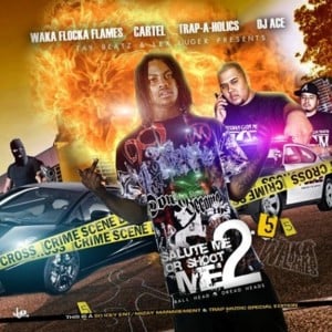 Outro (Salute Me or Shoot Me 2.5) - Waka Flocka Flame