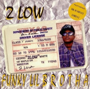 Funky Lil Brotha - 2 Low (Ft. Scarface)