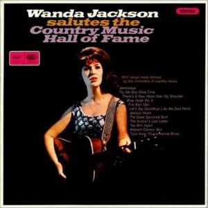 There’s a New Moon Over My Shoulder - Wanda Jackson