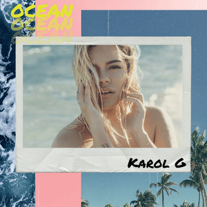 Karol G - Ocean (English Translation) - Lyrxo English Translations