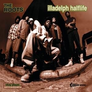 It Just Don’t Stop - The Roots