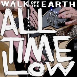 All Time Low - Walk off the Earth