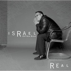 Taste and see - Israel & New Breed