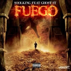 Fuego - Soolking (Ft. Ghost St)