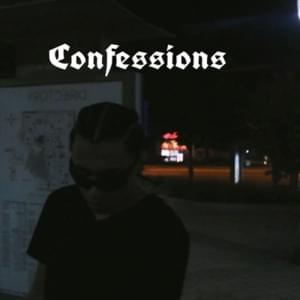 Confessions - RealestK